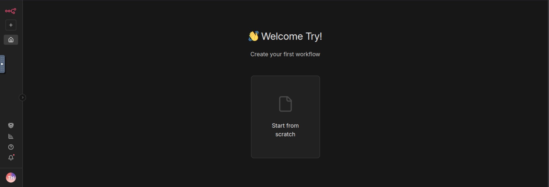 Start from scratch
